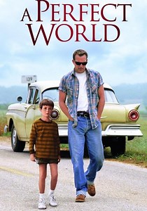 A Perfect World - movie: watch stream online