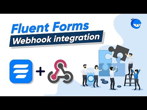 How to set up a Webhook Integration in WordPress | WP Fluent Forms