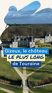 129K views · 2.2K reactions | Saviez-vous que le château de Gizeux est le plus long château de la Loire ? #chateau #loirevalley #indretloire #touraine #tourisme #chateaudelaloire | France 3 Centre-Val de Loire | Facebook