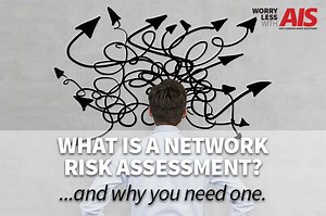 What Is A Network Risk Assessment, and Do You Need One?