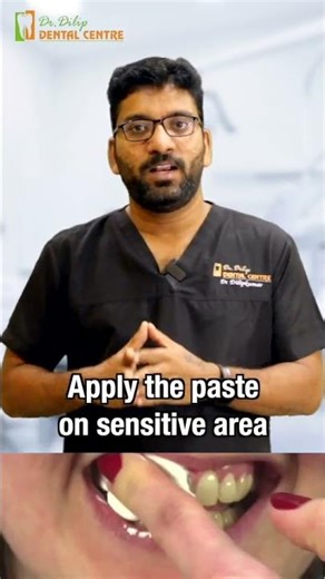 Relief for Sensitive Teeth: Dr. Dilip Kumar's Guide to Using Sensitive Toothpaste