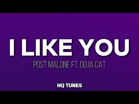 Post Malone x Doja Cat - I Like You (Audio/Lyrics) 🎵 | Girl I Like U I Do