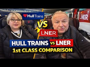 We Tested Both UK Train First Classes - Here's The Winner