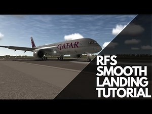 (RFS) How to always make smooth landings (tutorial)