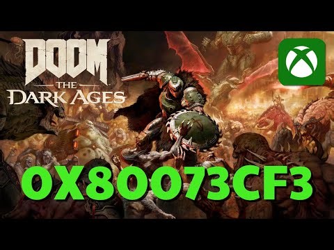 DOOM The Dark Ages 0x80073CF3 Not Installing Error Code on Xbox App | Microsoft Store | PC FIX 🔥✅