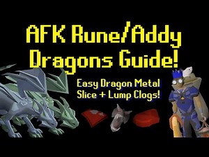 AFK Rune and Adamant Dragons Guide (Easy Dragon Metal Slice + Lump Clogs)