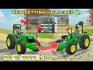 ट्रैक्टर का BONNET OPEN कैसे करे ?🤔/ New setting in indian vehicles simulator 3d 🔥/ new update 