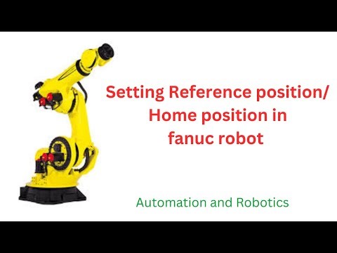 Setting Home/Reference position in Fanuc Robot
