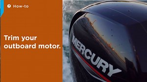 How To Trim Your Outboard Motor