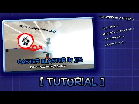 GASTER BLASTER TUTORIAL || Jujutsu Shenanigans