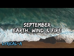 September - Earth, Wind & Fire (Lyrics)