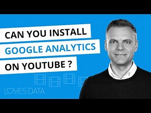 Can You Install Google Analytics on YouTube? // Updated 2021 Tutorial