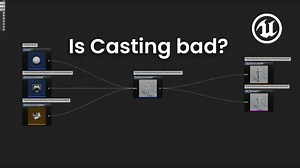 Is “Casting” bad? Unreal Engine 5 Tutorial - CGHERO