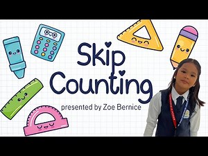 Learning Skip Counting with Zoe | Math Performance Task