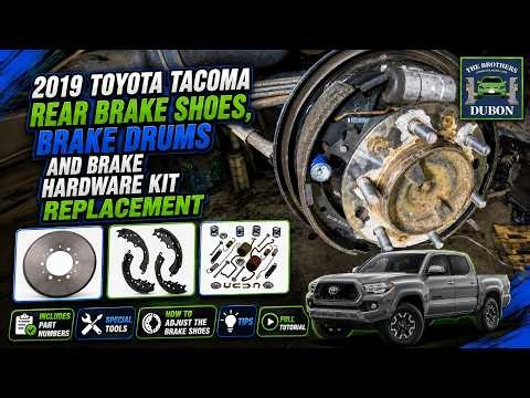 How To Replace The Rear Brake Shoes, Drums & Hardware Kit | 2016-2023 Toyota Tacoma | Brake Adjust✅️
