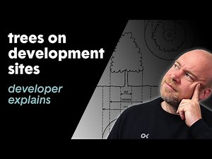 Trees On Development Sites Everything You Need to Know