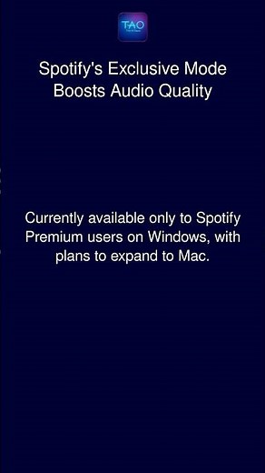 Spotify's Exclusive Mode Boosts Audio Quality
