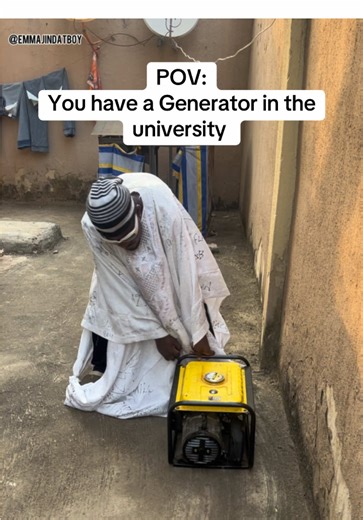 You have a generator in the university @Uñcle STÄN🍀 #emmajindatboy_ #universitylife #generator #unizik #uniport