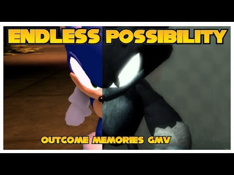 "ENDLESS POSSIBILITY" - WEREHOG SONIC OUTCOME MEMORIES GMV