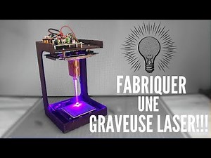 COMMENT FAIRE UNE GRAVEUSE LASER ULTRA PUISSANTE !!!