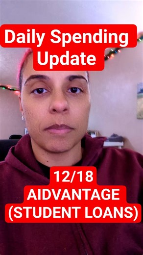 12/18/25 - Aidvantage #budgeting #personalfinance #debtfreejourney #studentloans