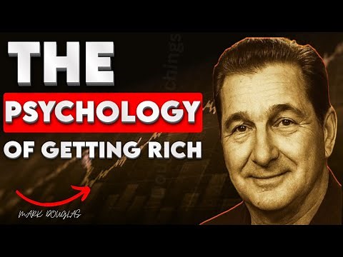 Mark Douglas: How Rich People Think Differently (The Psychology Explained)