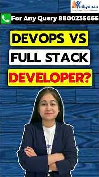 DevOps vs Full Stack Developer | Which is Better Option? | Career Scope | Job Opportunities | Salary