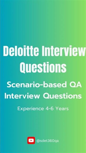 Real QA Automation Scenario Asked in Deloitte Interview #qaautomation #sdet #softwaretesting #job