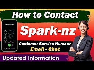 Spark Phone Number | How to contact Spark Nz Customer Service