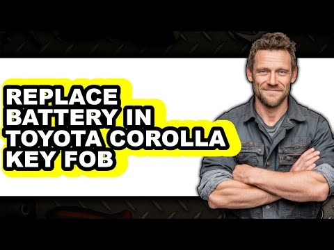 How to Replace Battery in Toyota Corolla Key Fob (Updated)