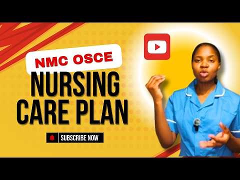 NMC OSCE:How to write care plan (step by step guide)#nhsjobs #uknursing