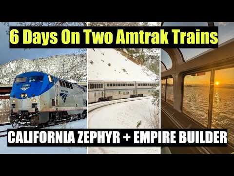 6 Days On Amtrak Trains California Zephyr + Empire Builder (Chicago, San Francisco, Portland)