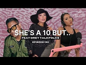 She's a 10 with Drey Talkfolks | Fan Favourites