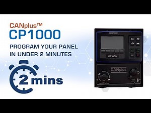 Program Your CANplus CP1000 Panel in Under 2 Minutes