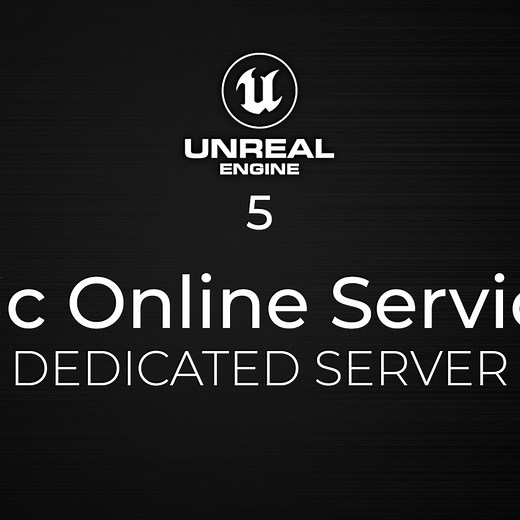 Unreal Engine 5 Dedicated Server using Epic Online Services | Community tutorial
