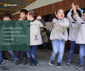 Microsoft 365 grants power your nonprofit with Teams, Excel, Outlook, PowerPoint and more. | Microsoft for Nonprofits