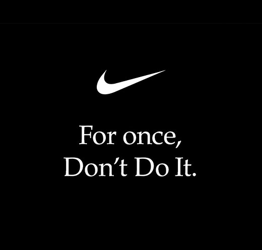 Anti-racism campaign by Nike - For Once, Don't Do It