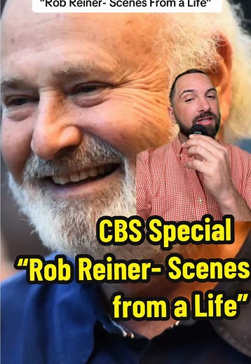 How to stream CBS Special “Rob Reiner- Scenes From a Life” on Paramount and CBS News - Source: Variety #robreiner #greenscreen #news #breakingnews #movienews
