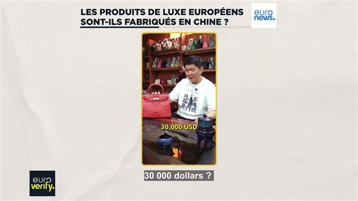 Vérification des faits : les produits de luxe européens sont-ils fabriqués en Chine ?