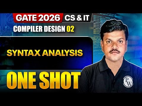 Compiler Design 02 : Syntax Analysis | CS & IT | GATE 2026 One Shot Series