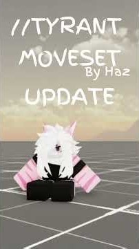 //TYRANT moveset UPDATE in JJS!!! (by Haz)