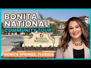 Bonita National Golf & County Club Community Tour - Bonita Springs, Florida