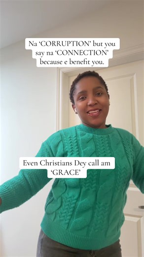 Somebody said whether corruption, connection or grace. Success is success. What’s you take on this?