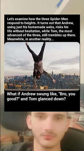 Which Spider-Man is the Bravest? The Height Test.