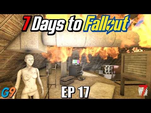 7 Days to Fallout - EP17 (Hot in Here, Or Just You?)