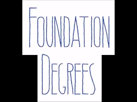 What is a Foundation Degree?