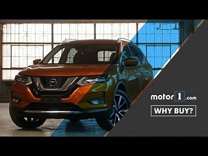 Why Buy? | 2018 Nissan Rogue Review