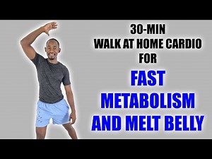 30-Minute Walk at Home Cardio to Speed Up Metabolism and Melt Belly Fat