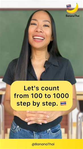 8.9K views · 247 reactions | Counting 100 to 1,000 in Thai Let’s...