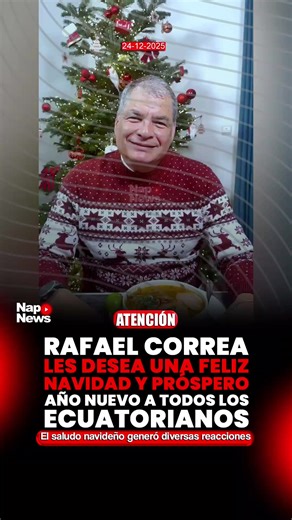 #ATENCIÓN | El exmandatario Rafael Correa compartió un mensaje navideño a través de su cuenta en la red social X, dirigido a las familias ecuatorianas. En su saludo, resaltó la Navidad como un tiempo para valorar el amor, la unidad, la familia y la esperanza, especialmente en un contexto marcado por dificultades sociales. Asimismo, expresó su deseo de que el año 2026 sea mejor no solo para las familias del Ecuador, sino también para la Patria y para América Latina, apelando a un futuro con mayor